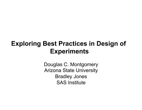 Presentation: Exploring Best Practices in Design of Experiments - JMP