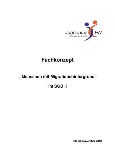 Fachkonzept Menschen mit Migrationshintergrund ... - Jobcenter EN