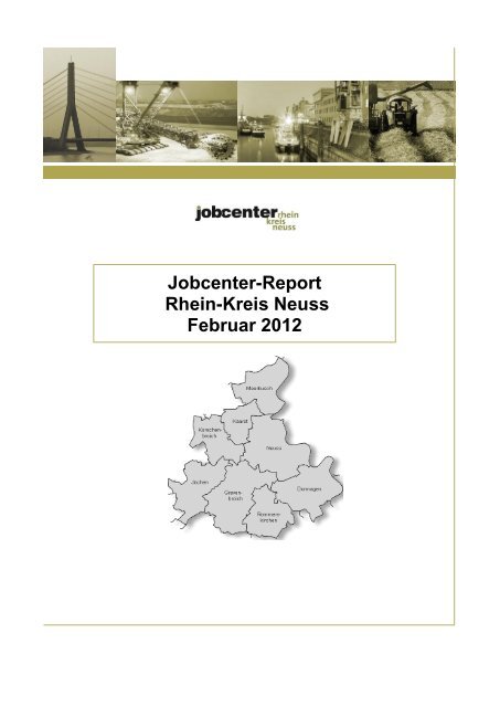 Jobcenter-Report Rhein-Kreis Neuss Februar 2012
