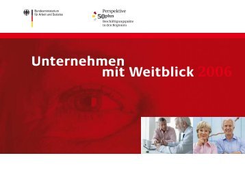 BroschÃ¼re Unternehmen mit Weitblick 2006 - Perspektive 50plus