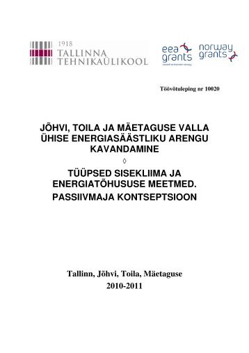 TÃ¼Ã¼psed sisekliima ja energiatÃµhususe meetmed