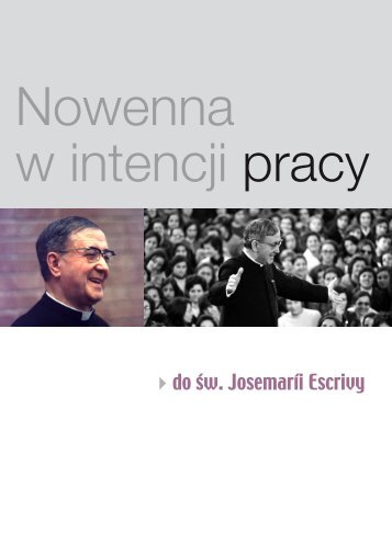 Nowenna w intencji pracy - Saint Josemaria Escriva