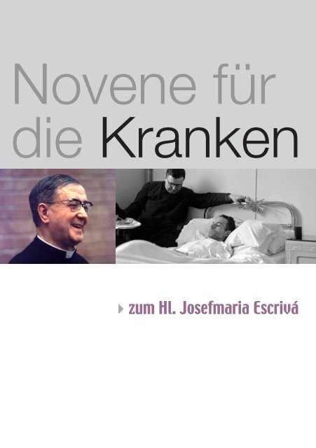 Novene fÃ¼r die Kranken - Saint Josemaria Escriva