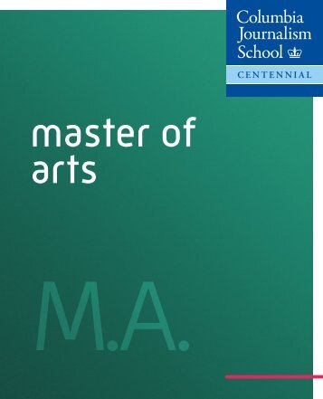 M.A. Brochure - Columbia University Graduate School of Journalism