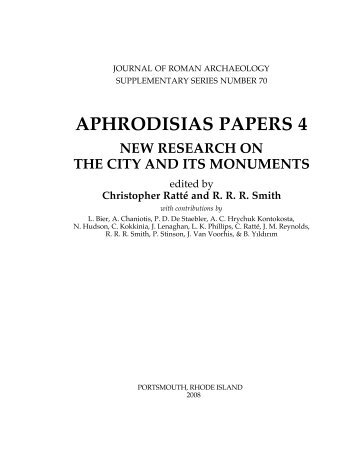 APHRODISIAS PAPERS 4 - Journal of Roman Archaeology