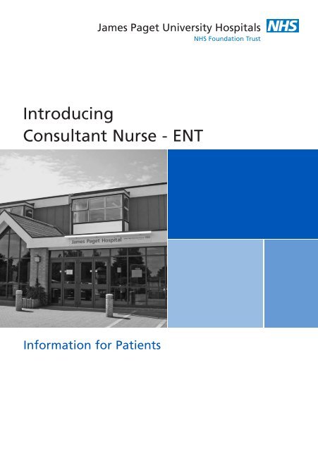 Consultant ENT Nurse leaflet - James Paget University Hospitals
