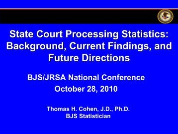 State Court Processing Statistics: Background, Current Findings ...