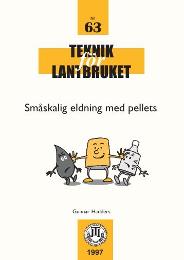 Småskalig eldning med pellets - Jti