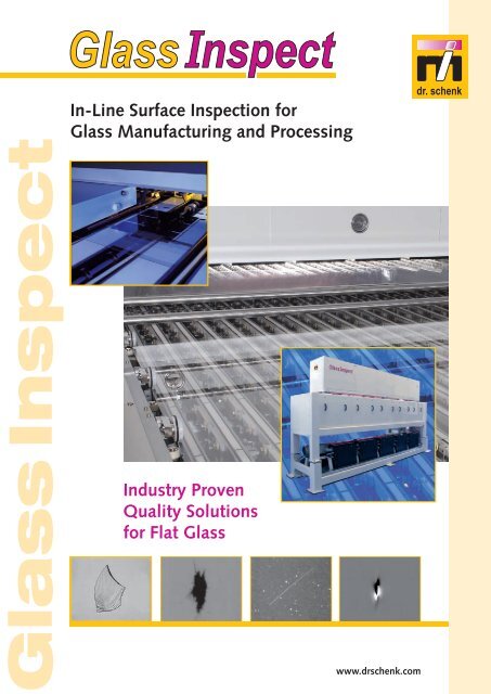 In-Line Surface Inspection for Glass ... - Dr. Schenk Inspection Systems