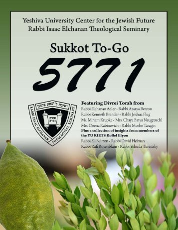 YESHIVA UNIVERSITY • SUKKOT TO-GO ... - YU Torah Online