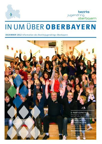 InUmÃberOberbayern â Ausgabe Dez 2012 - Bezirksjugendring ...