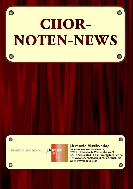 CHOR-NOTEN-NEWS 2014  -  j.b.music Musikverlag