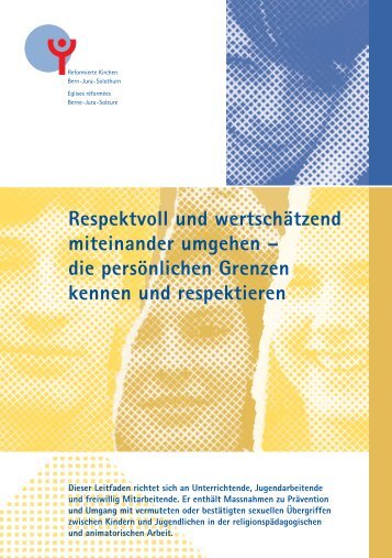 [PDF] Respektvoll und wertschÃ¤tzend miteinander ... - Jugendarbeit.ch