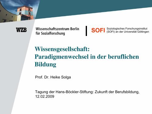 Wissensgesellschaft: Paradigmenwechsel in der beruflichen Bildung