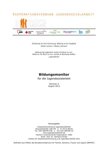 Bildungsmonitor 6 (264kB) - Kooperationsverbund Jugendsozialarbeit