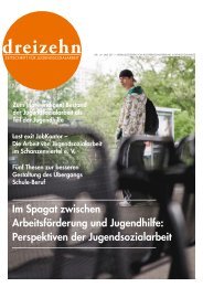 DREIZEHN Ausgabe 4 - Kooperationsverbund Jugendsozialarbeit