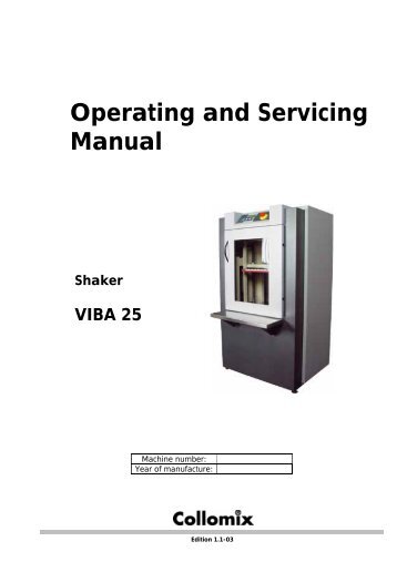 Operating and Servicing Manual Shaker VIBA 25 - Collomix