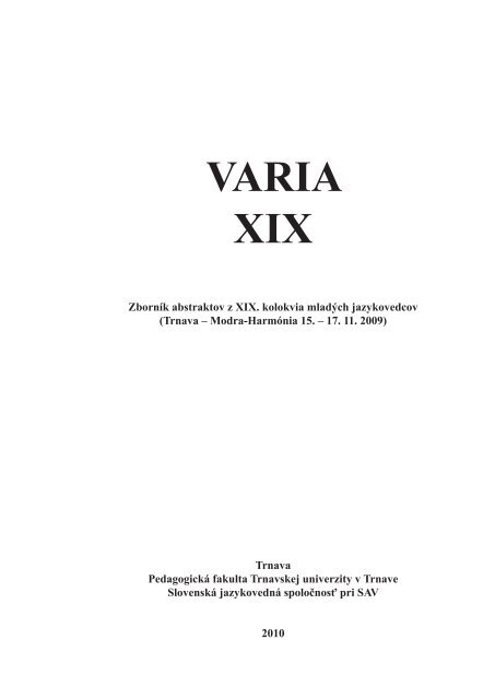 VARIA XIX - JazykovednÃ½ Ãºstav Ä½udovÃta Å tÃºra - SAV