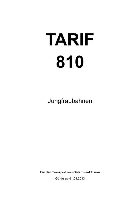 Tarif T810 fÃ¼r den Transport von GÃ¼ter und Tieren - Jungfraubahnen