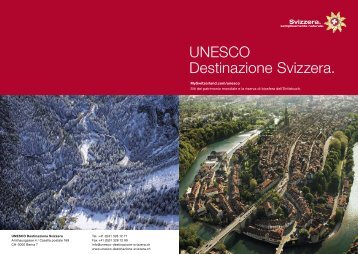 UNESCO Destinazione Svizzera. - UNESCO Welterbe Schweizer ...