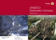 UNESCO Destination Schweiz. - UNESCO Welterbe Schweizer ...