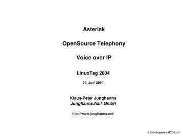 Asterisk OpenSource Telephony Voice over IP - Junghanns.NET