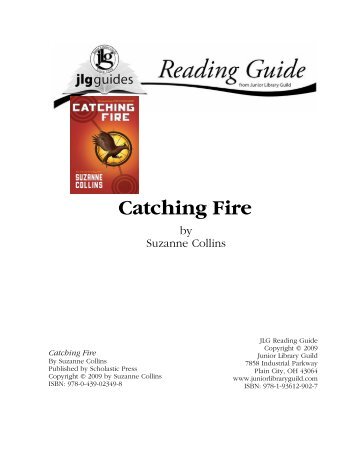 Catching Fire SE JLGGuide - Junior Library Guild