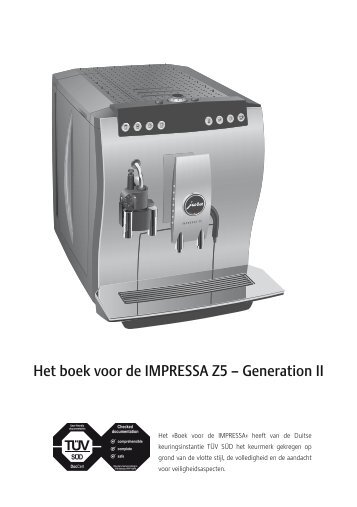 Het boek voor de IMPRESSA Z5 â Generation II - Jura Coffee ...