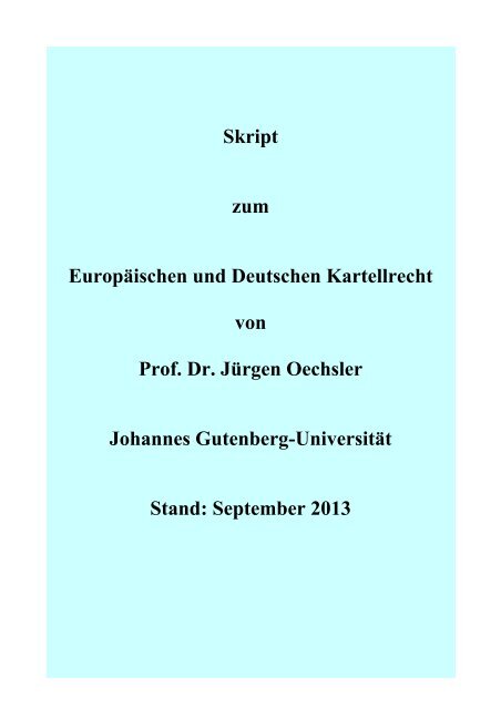 Skript zum Europäischen und Deutschen Kartellrecht von Prof. Dr ...