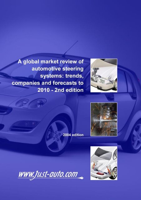 A global market review of automotive steering systems - Just-Auto.com