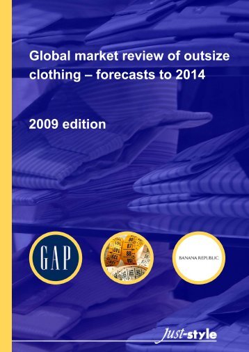 Global market review of outsize clothing – forecasts to - Just-Style.com