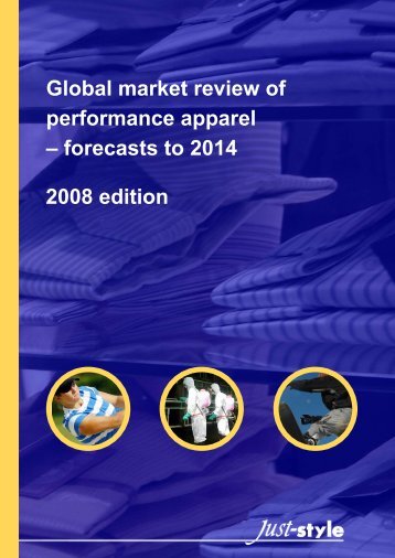 Global Market Review Of Performance Apparel - Just-Style.com