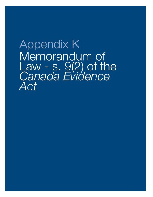 Appendix K Memorandum of Law - s. 9(2) of the Canada Evidence Act