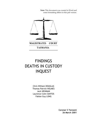 Findings - Deaths in Custody Inquest - Tasmanian Department of ...