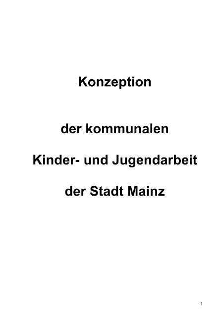 Konzeption der kommunalen Kinder- und Jugendarbeitmit Glieâ¦