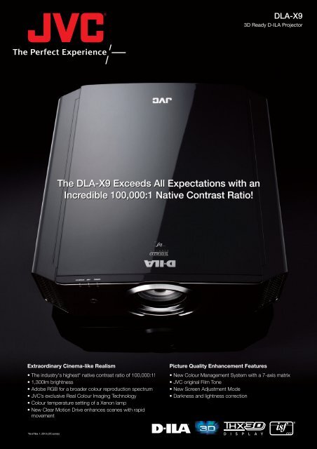 The DLA-X9 Exceeds All Expectations with an - JVC