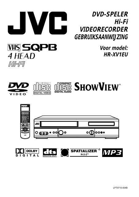 DVD-SPELER Hi-Fi VIDEORECORDER GEBRUIKSAANWIJZING - Jvc