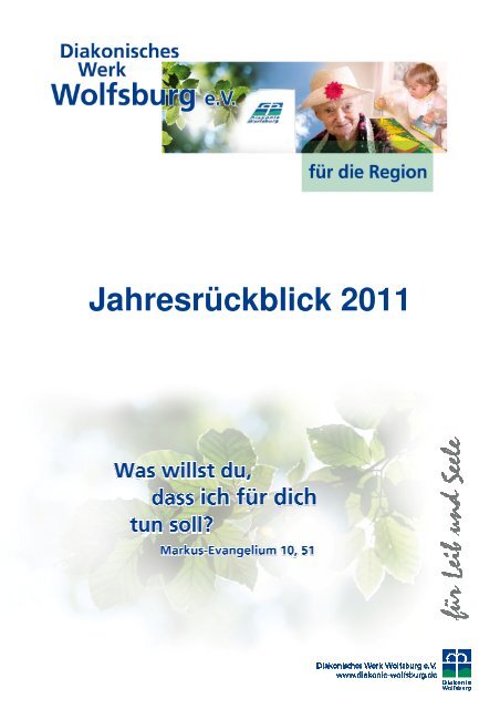 Jahresrückblick 2011 - Diakonie Wolfsburg