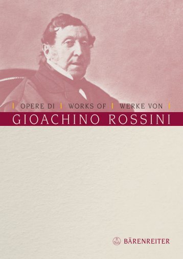 La musica di Gioachino Rossini - BÃ¤renreiter Verlag