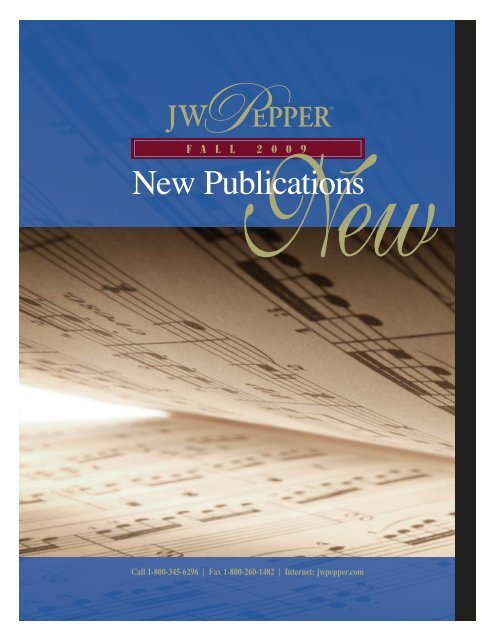 New Pubs Fall Cat 2009:Late Fall Choral Cat. 2004 - JW Pepper