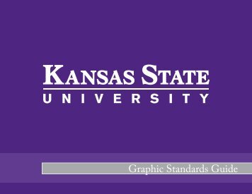 Graphic Standards Guide - Kansas State University