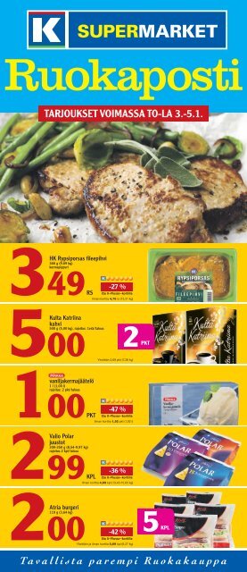 tarjoukset voimassa to-la 3.-5.1. 349 - K-supermarket