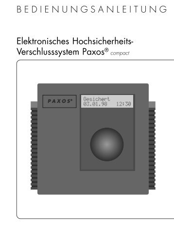 Verschlusssystem Paxos® BEDIENUNGSANLEITUNG