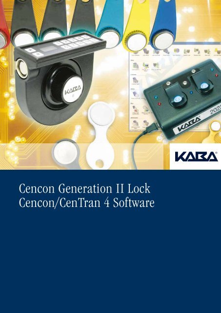 Cencon Generation II Lock Cencon/CenTran 4 Software