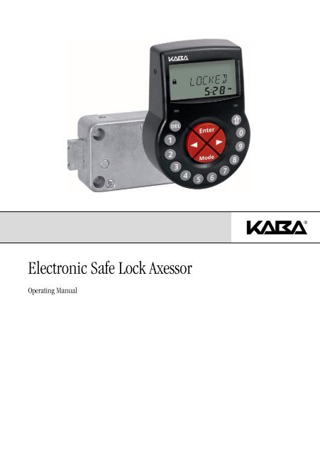 Electronic Safe Lock Axessor - Kaba Mauer GmbH