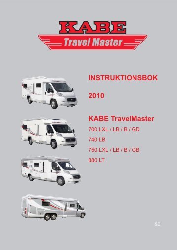 Travel Master 700, 740, 750, 880 - Kabe