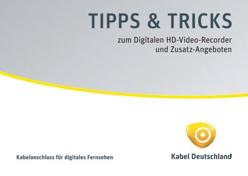 TIPPS &amp; TrIcKS - Kabel Deutschland