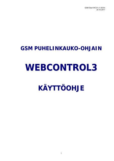 Katso tÃ¤stÃ¤ Webcontrol 3 - Kaha