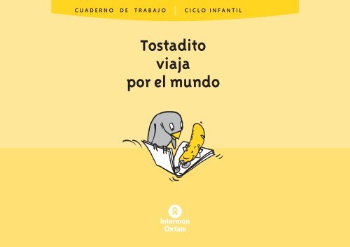 Tostadito viaja por el mundo - Kaidara