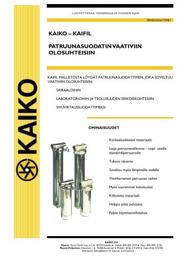 KAIKO – KAIFIL PATRUUNASUODATIN VAATIVIIN OLOSUHTEISIIN